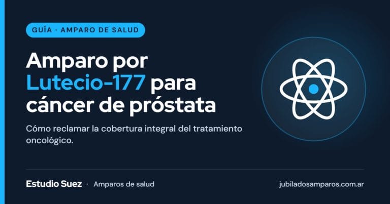 Amparo por cáncer prostático (Lutecio-177)