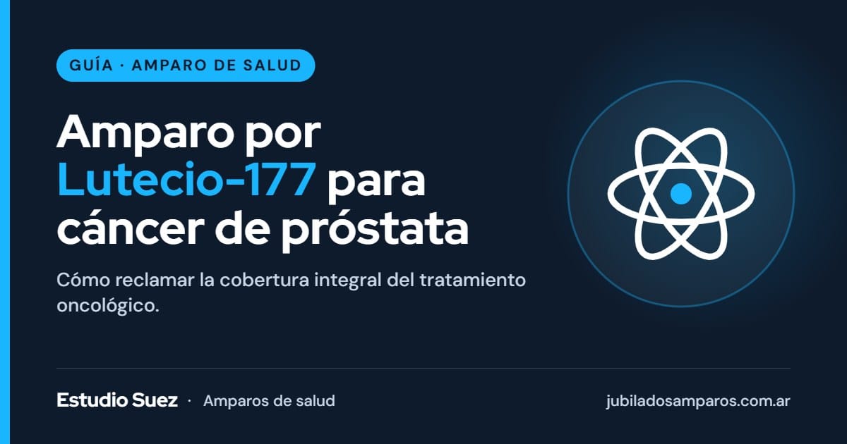 Amparo de salud por tratamiento con Lutecio-177
