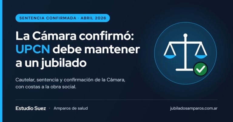 UPCN (Unión Personal) debe mantener la afiliación de un jubilado: la Cámara confirmó la sentencia