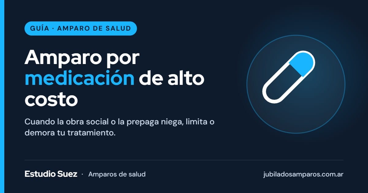 Amparo de salud por medicación de alto costo